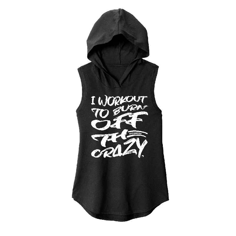 Oversized Hoodie-Burn Off the Crazy Sleevless Hoodie