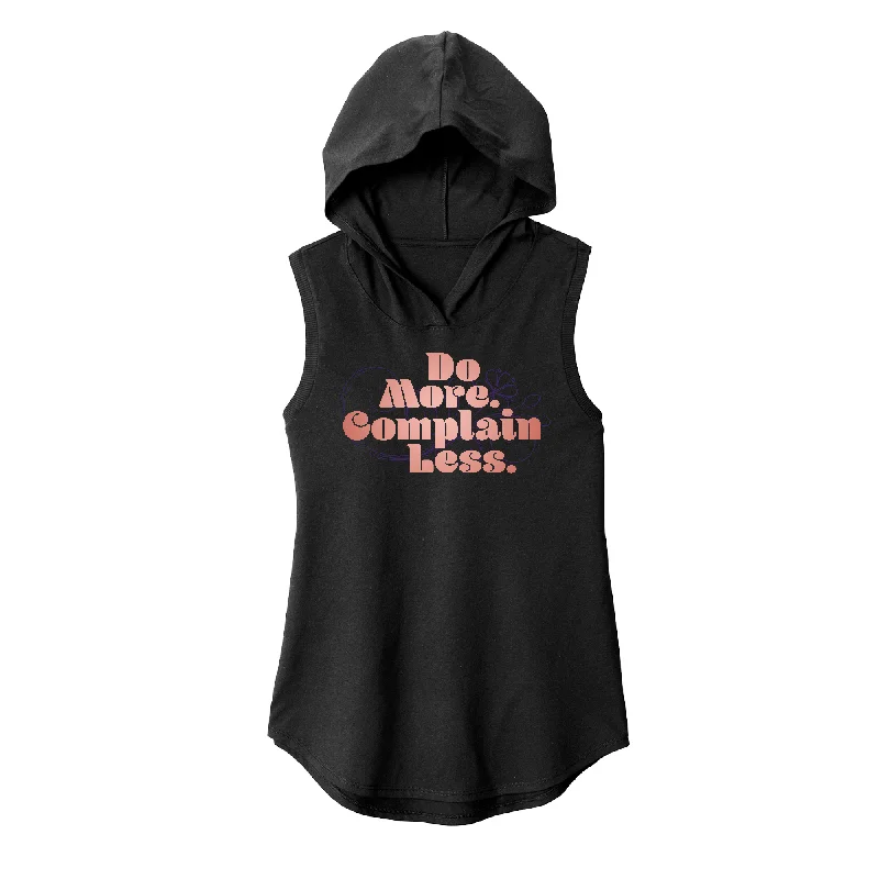 Cool Hoodie-Do More Complain Less Sleeveless Hoodie