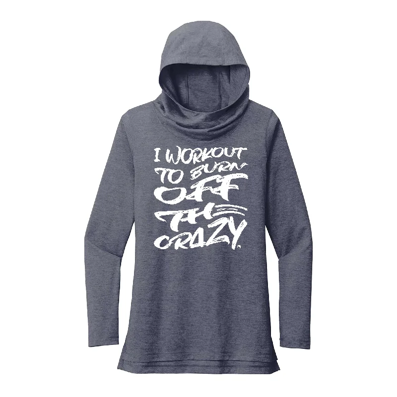 Cozy Hoodie-Burn Off the Crazy Performance Hoodie