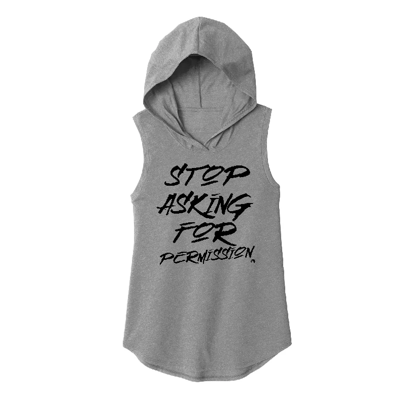 Comfortable Zip Hoodie-Stop Asking for Permission Sleeveless Hoodie